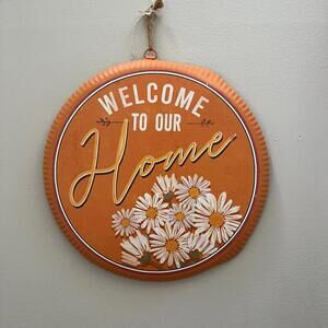 Welcome to our home metal door sign